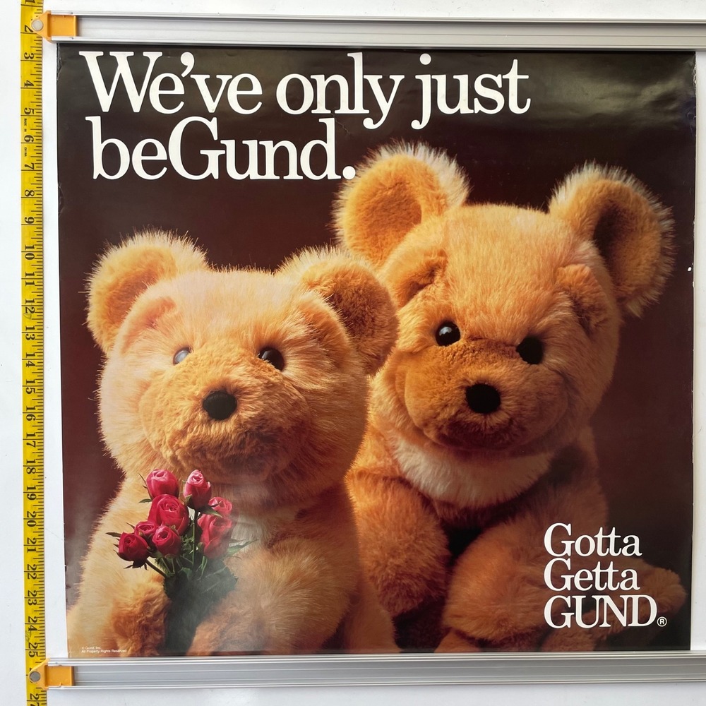 Vintage‎ Gund Teddy Bear Advertising Poster Gotta Getta Gund Nursery  Decor
